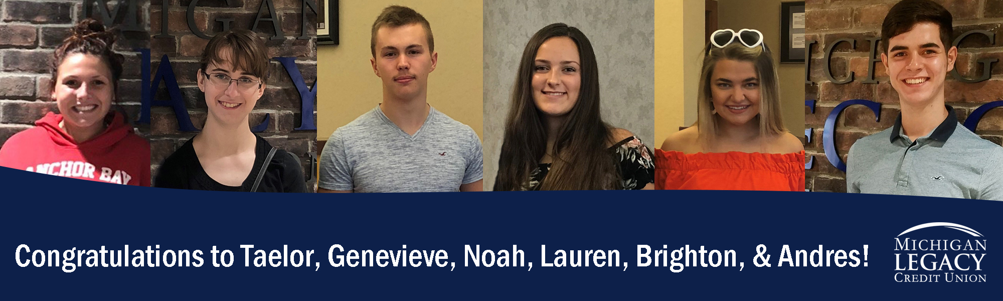 Congratulations Taelor, Genevieve, Noah, Lauren, Brighton, & Andres