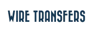 Wire Transfers